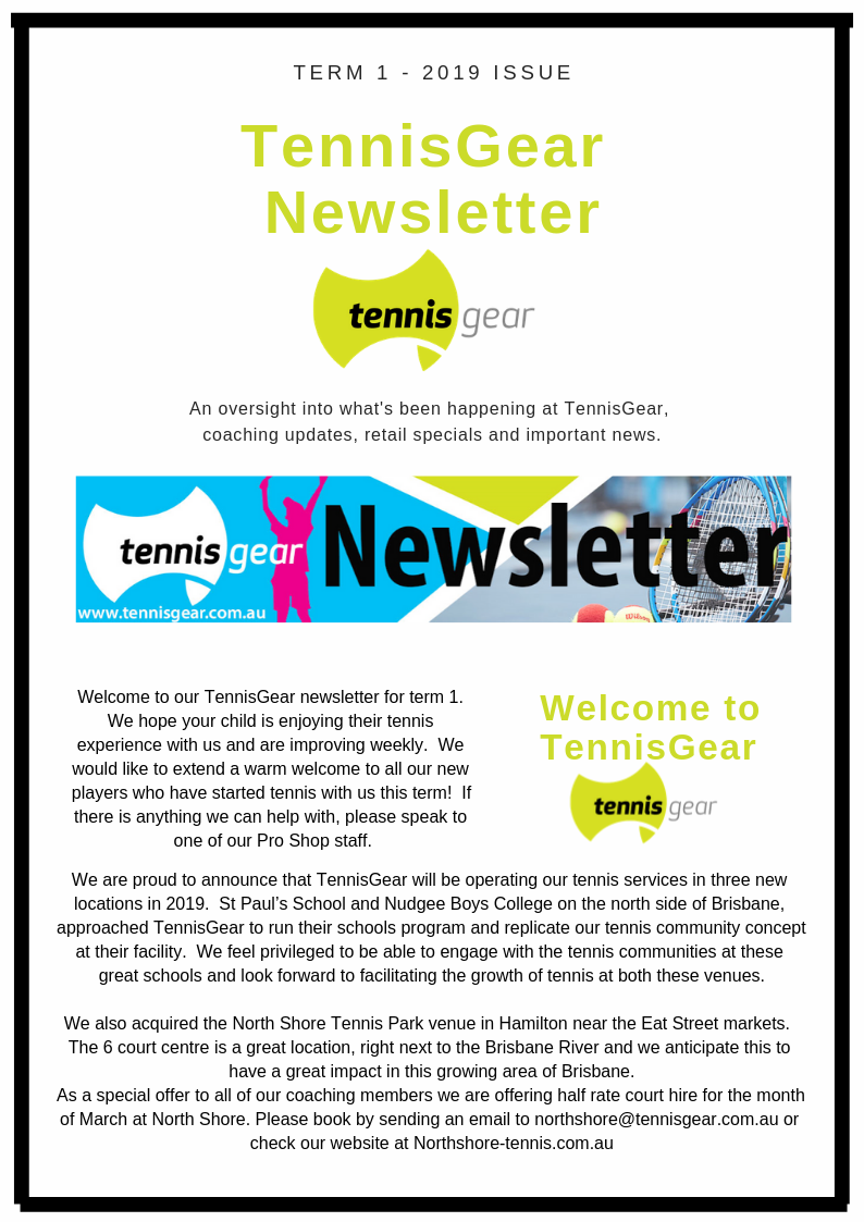 Term 1 2019 TennisGear Newsletter